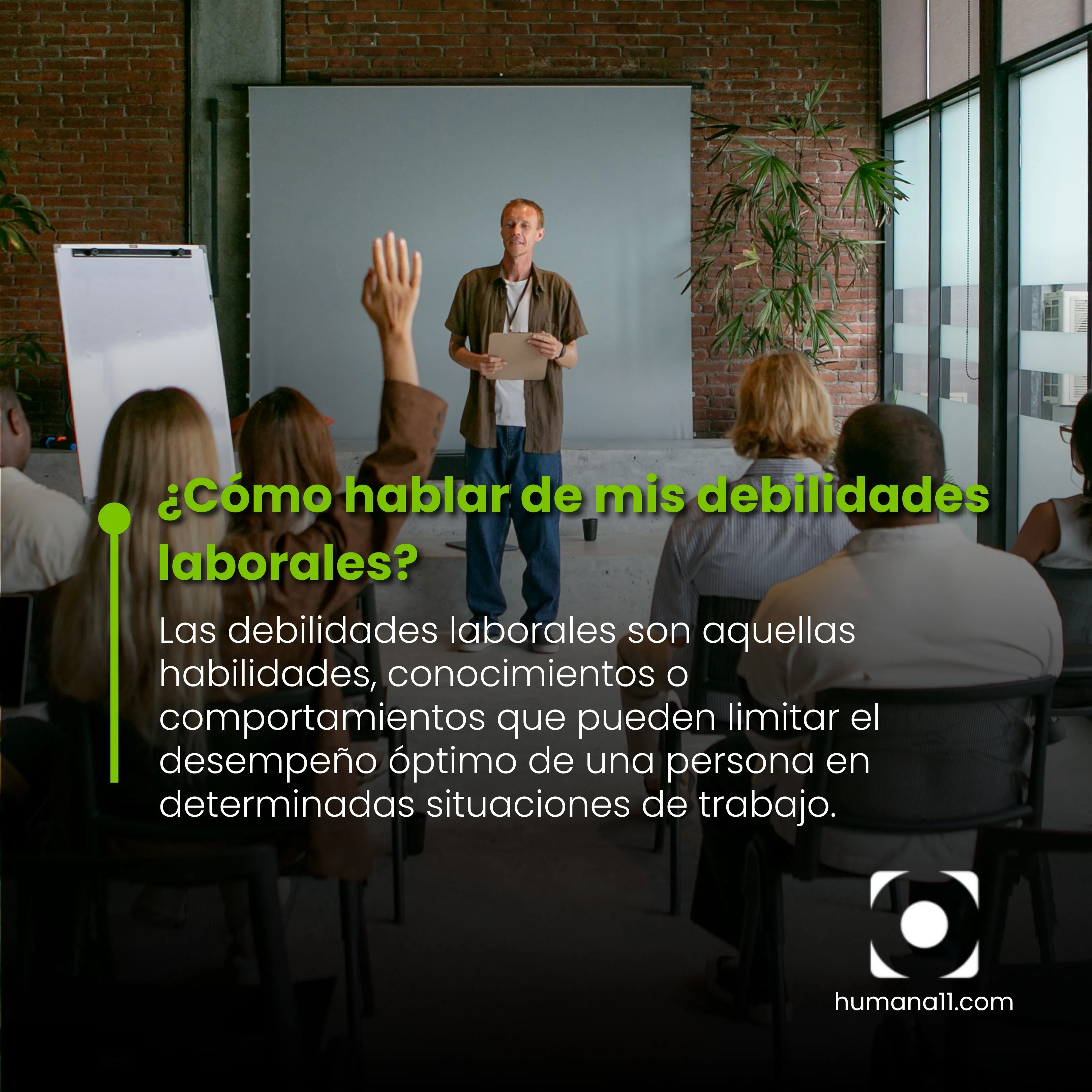 ¿Cómo hablar de mis debilidades laborales?