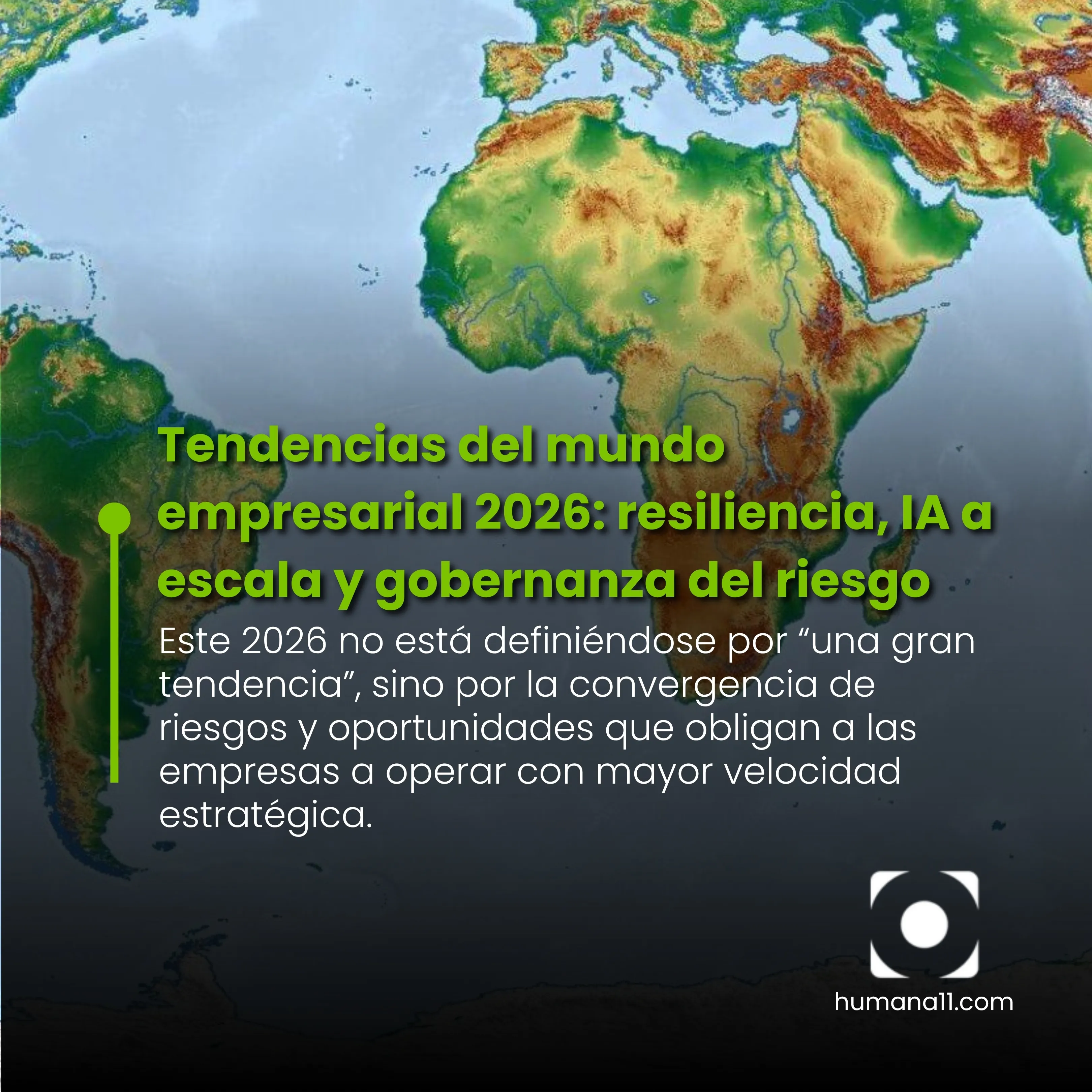 Tendencias del mundo empresarial 2026: resiliencia, IA a escala y gobernanza del riesgo